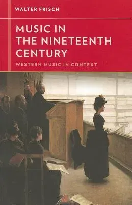 Music in the Nineteenth Century