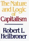 The Nature and Logic of Capitalism (Revised)