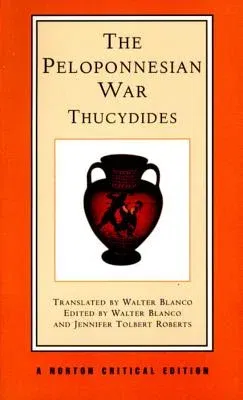 The Peloponnesian War: A New Translation, Backgrounds, Interpretations