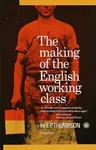 The Making of the English Working Class