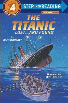 The Titanic: Lost and Found