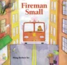 Fireman Small