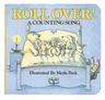 Roll Over! Board Book: A Counting Song