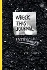 Wreck This Journal Everywhere: To Create Is to Destroy