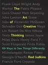 The Art of Creative Thinking: 89 Ways to See Things Differently