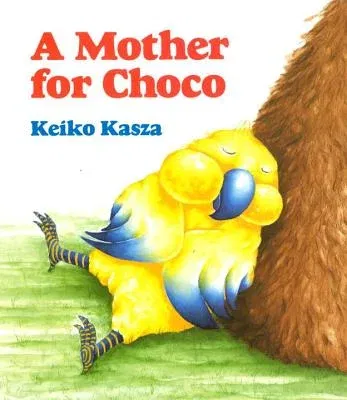 A Mother for Choco