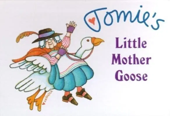 Tomie's Little Mother Goose