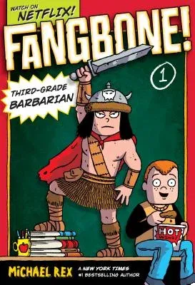 Fangbone! Third-Grade Barbarian