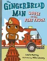 The Gingerbread Man Loose on the Fire Truck [With Poster]