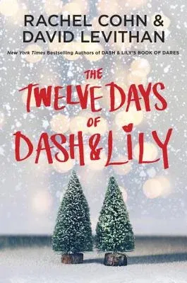 The Twelve Days of Dash & Lily