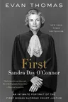 First: Sandra Day O'Connor