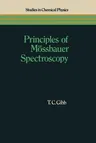 Principles of Mössbauer Spectroscopy (Softcover Reprint of the Original 1st 1976)