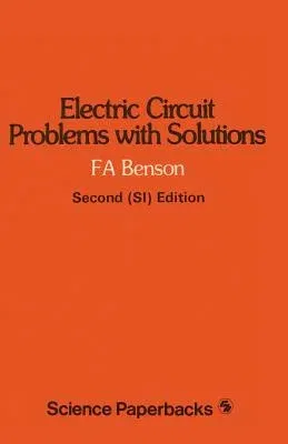 Electric Circuit Problems with Solutions ((Si))