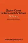 Electric Circuit Problems with Solutions ((Si))