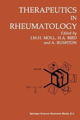 Therapeutics in Rheumatology (Softcover Reprint of the Original 1st 1986)