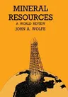 Mineral Resources a World Review (Softcover Reprint of the Original 1st 1984)