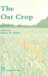 The Oat Crop: Production and Utilization (1995)