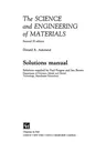 The Science and Engineering of Materials: Solutions Manual (1991)