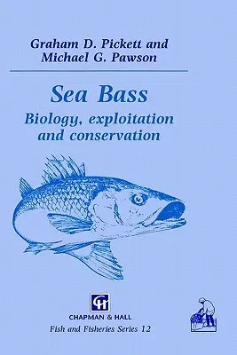 Sea Bass: Biology (1994)