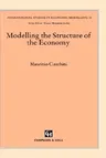 Modelling the Structure of the Economy (1994)