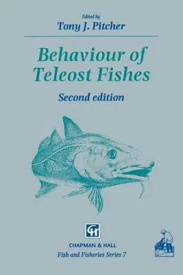 Behaviour of Teleost Fishes (1993)