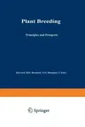 Plant Breeding: Principles and Prospects (1993)