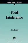 Food Intolerance (Softcover Reprint of the Original 1st 1992)