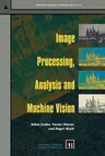 Image Processing, Analysis and Machine Vision (1993)