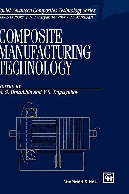 Composite Manufacturing Technology (1995)