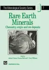 Rare Earth Minerals: Chemistry, Origin and Ore Deposits (1996)