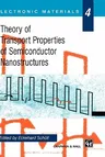 Theory of Transport Properties of Semiconductor Nanostructures (1998)