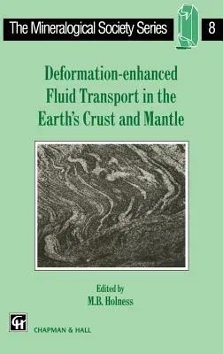 Deformation-Enhanced Fluid Transport in the Earth's Crust and Mantle (1997)