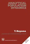 Analytical Population Dynamics (Softcover Reprint of the Original 1st 1992)