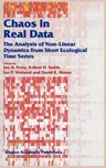 Chaos in Real Data: The Analysis of Non-Linear Dynamics from Short Ecological Time Series (2000)