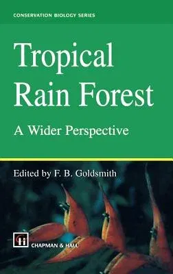 Tropical Rain Forest: A Wider Perspective (1998)