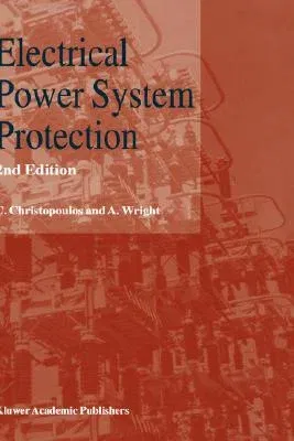 Electrical Power System Protection (1999)