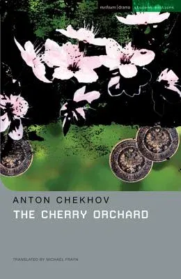 The Cherry Orchard: A Comedy in Four Acts