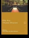 Fifty Key Theatre Directors