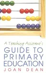 A Teaching Assistant's Guide to Primary Education