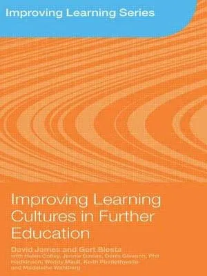 Improving Learning Cultures in Further Education