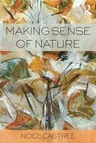 Making Sense of Nature: Representation, Politics and Democracy