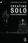 Creating Solo Performance