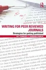 Writing for Peer Reviewed Journals: Strategies for getting published