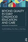 Beyond Quality in Early Childhood Education and Care: Languages of evaluation