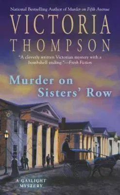 Murder on Sisters' Row: A Gaslight Mystery