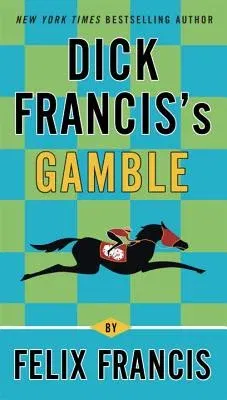 Dick Francis's Gamble