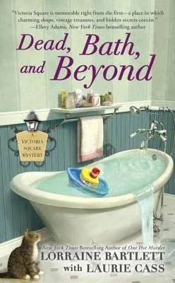 Dead, Bath, and Beyond