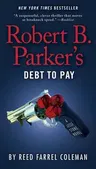 Robert B. Parker's Debt to Pay