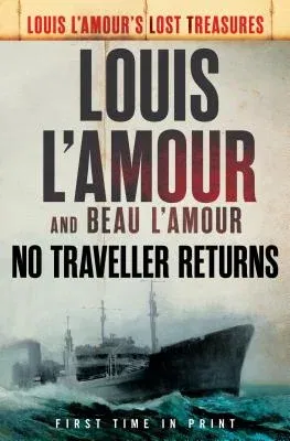 No Traveller Returns (Lost Treasures)