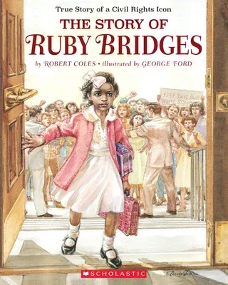 The Story of Ruby Bridges (Special Anniversary)